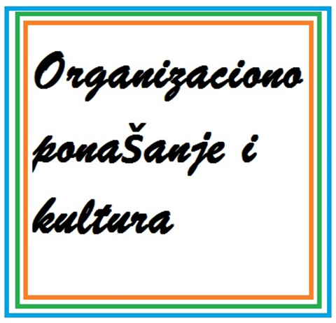 Organizaciono ponašanje i kultura