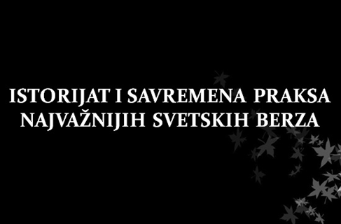 Istorijat i savremena praksa svetskih berzi